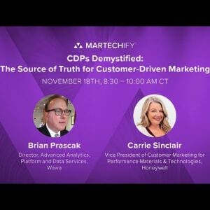 CDPs Demystified: The Source of Truth for Customer-Driven Marketing