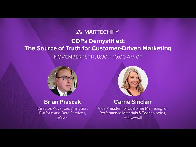 CDPs Demystified: The Source of Truth for Customer-Driven Marketing