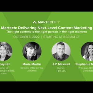 MarTech: Delivering Next-Level Content Marketing