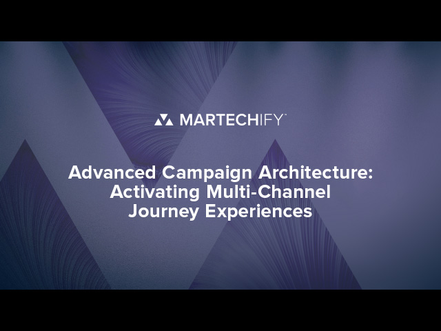 Advanced Campaign Architecture